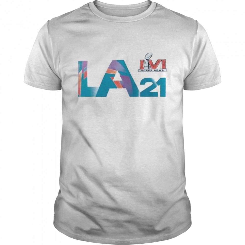 Super Bowl LVI Los Angeles Tee 2021 shirt