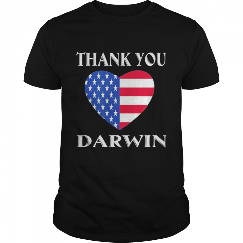 Thank you Darwin Lets Go Darwin shirt