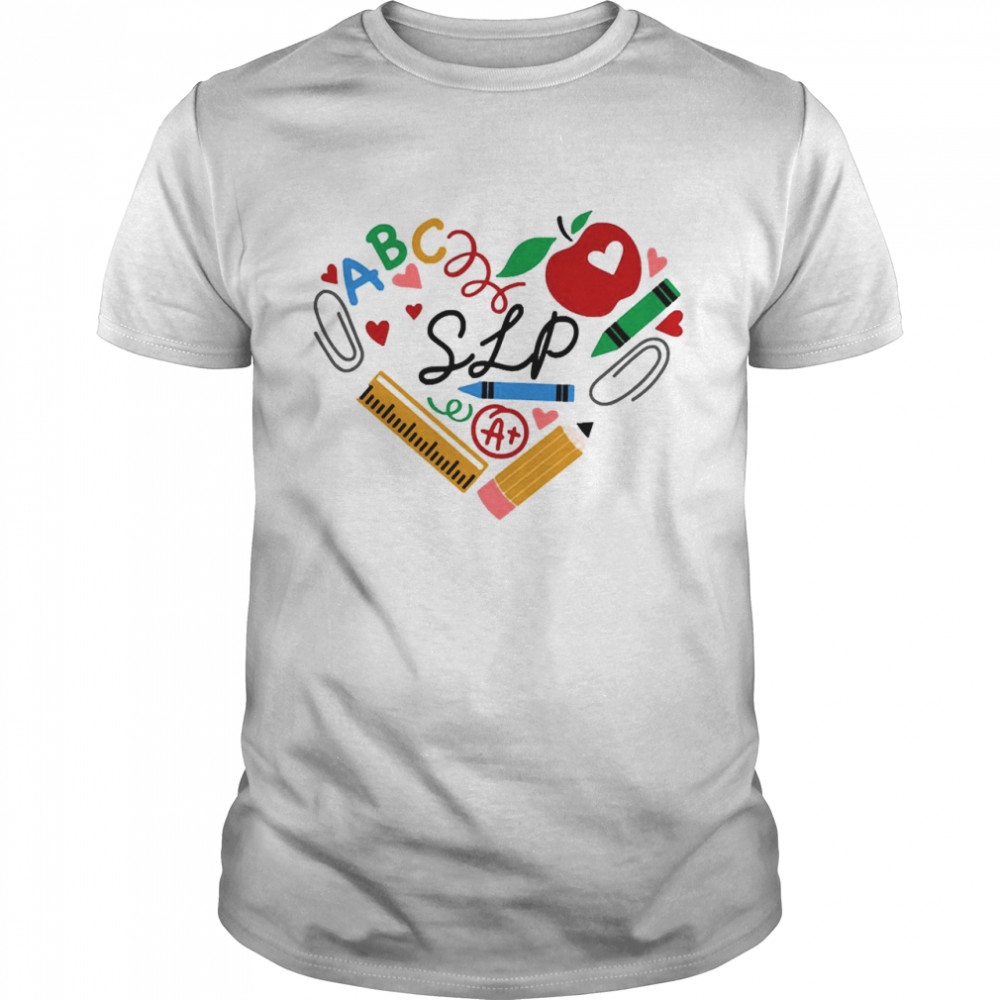 Heart Of Speech Language Pathologist Teacher School Stuff Shirt