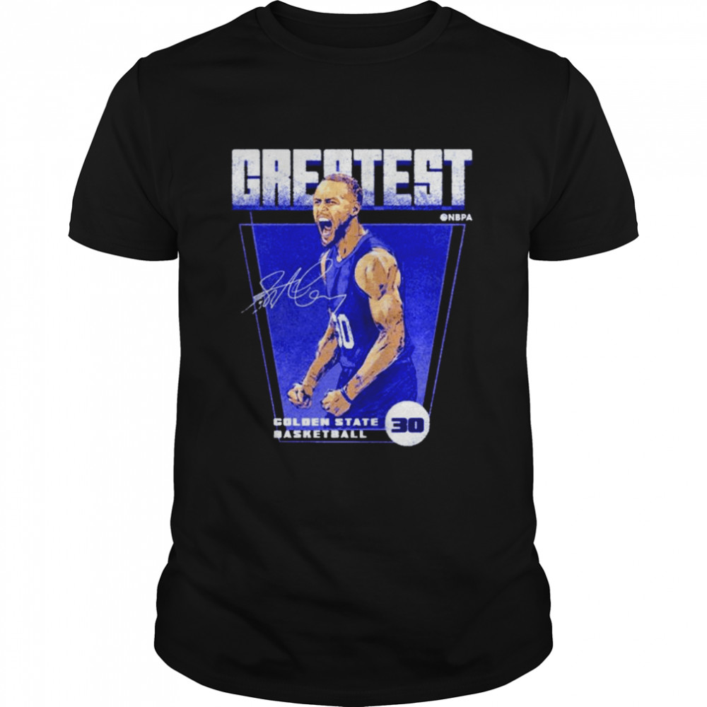 Steph Curry Golden State Greatest shirt