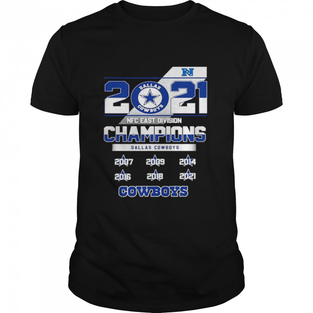 2021 NFC East Division Champions Dallas Cowboys 2007 2021 shirt