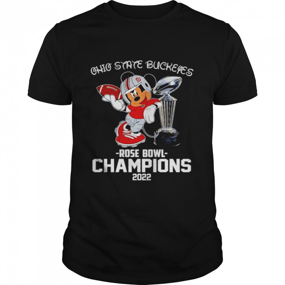 Mickey Cup Ohio State Buckeyes 2022 rose bowl champions shirt