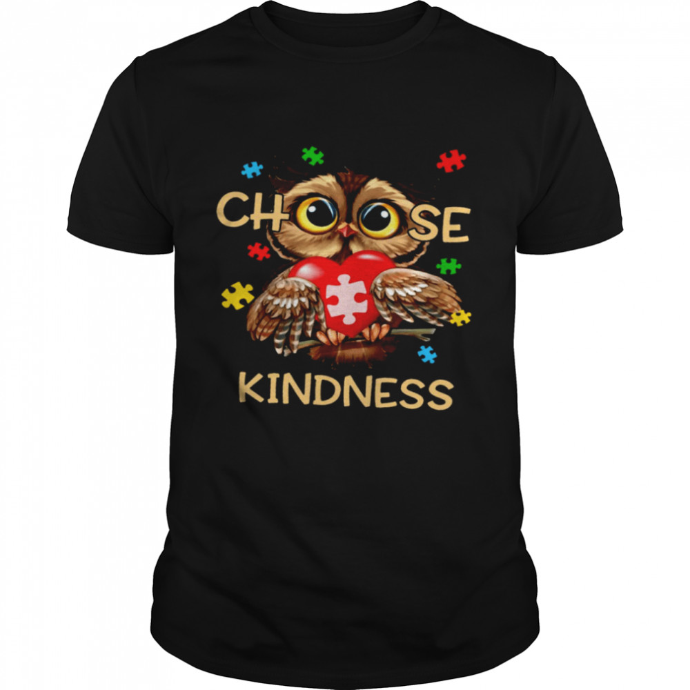 Owl Choose Kindness Shirt