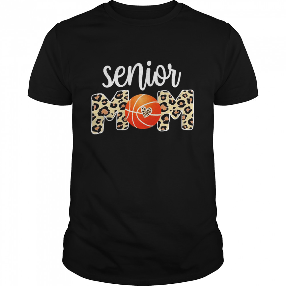 Proud Senior Mom Basketball Player Senior Mama Pullover Shirt