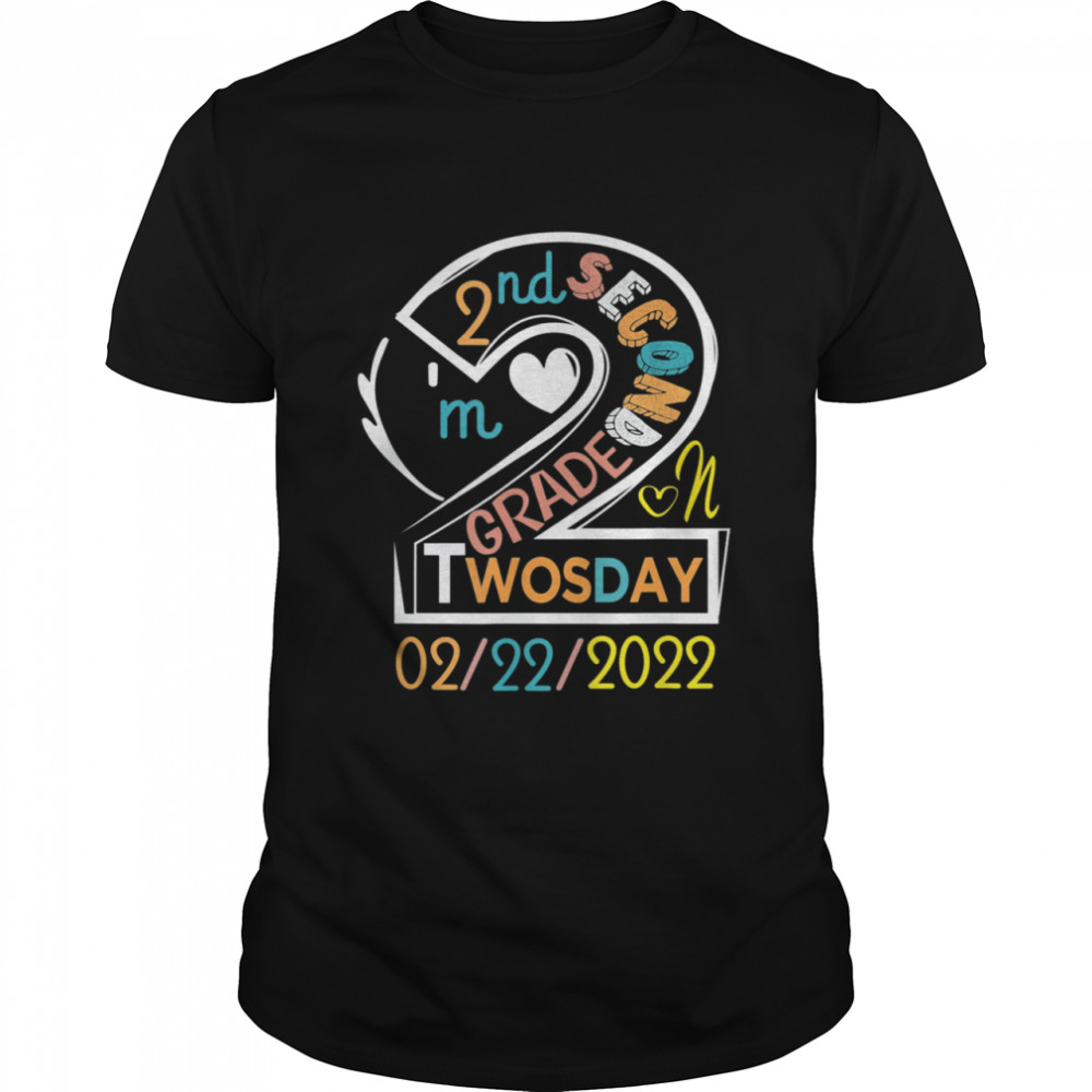 Teaching 2nd Grade On Twosday 2022 Tuesday February 22nd Tee Shirt