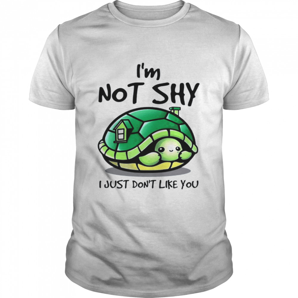 Turtles I’m Not Shy Shirt