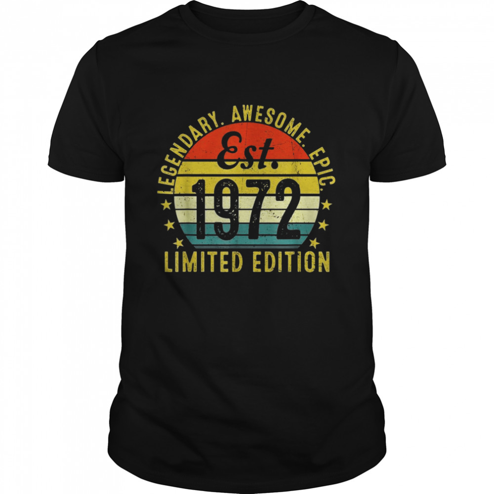 Est 1972 Vintage 1972 Limited Edition 50th Birthday Shirt