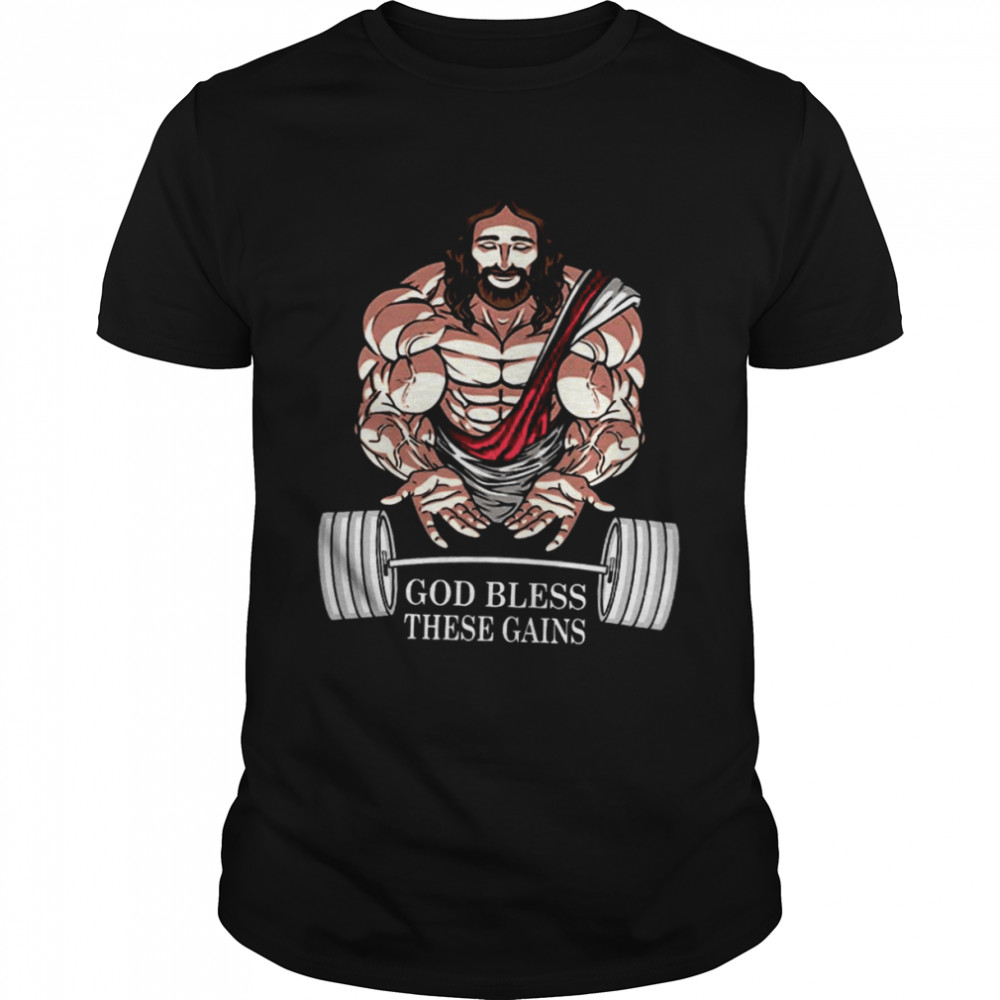 God Bless These Gains Shirt