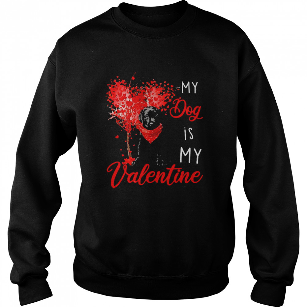 Heart Tree My Dog Is My Valentine Black Labrador Pup  Unisex Sweatshirt