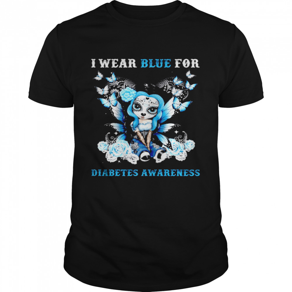 I Wear Blue For Diabetes Awareness Shirt