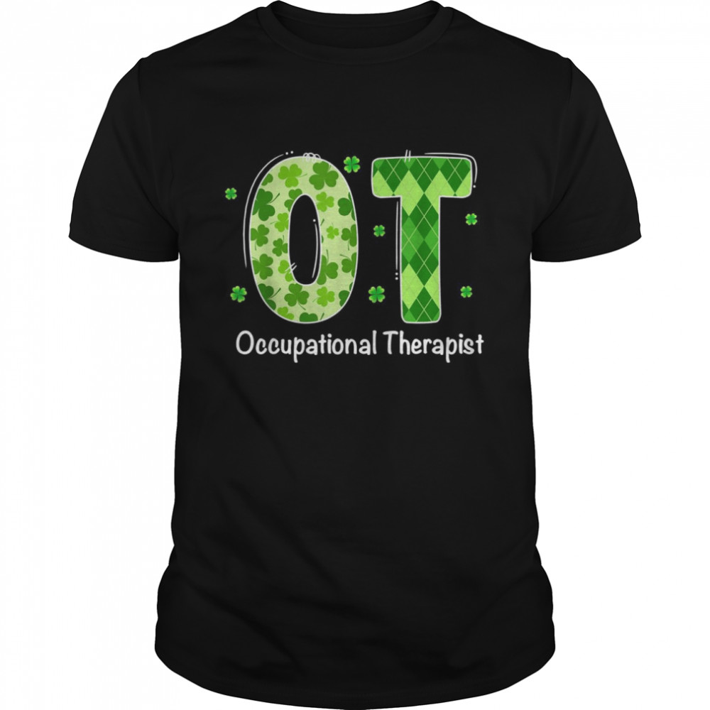 Occupational Therapist Shirt