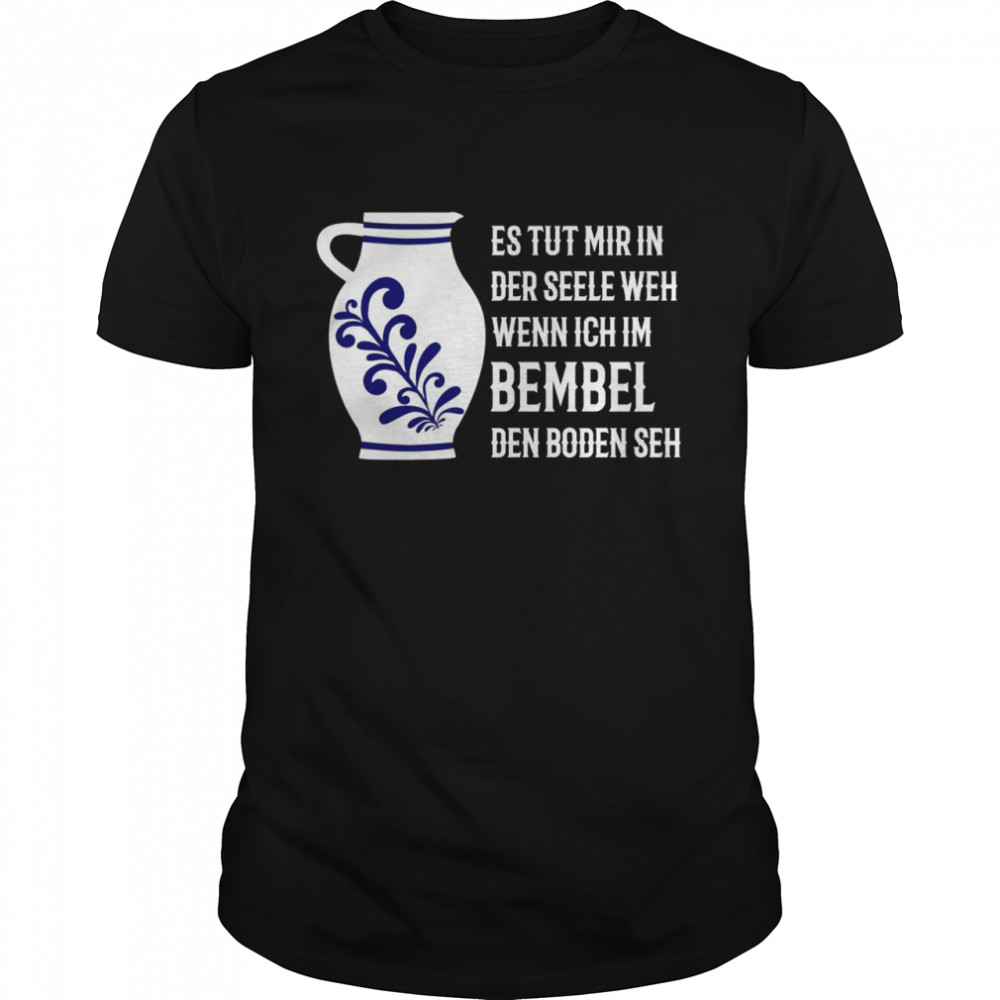 Äppelwoi Bembel Apfelwein Krug Geschenk Hessen Äppler Shirt