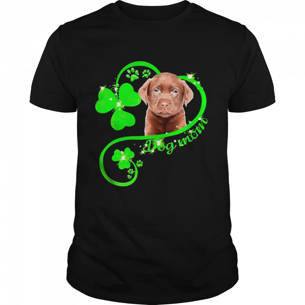 St Patricks Day Lucky Mom Chocolate Labrador Shirt