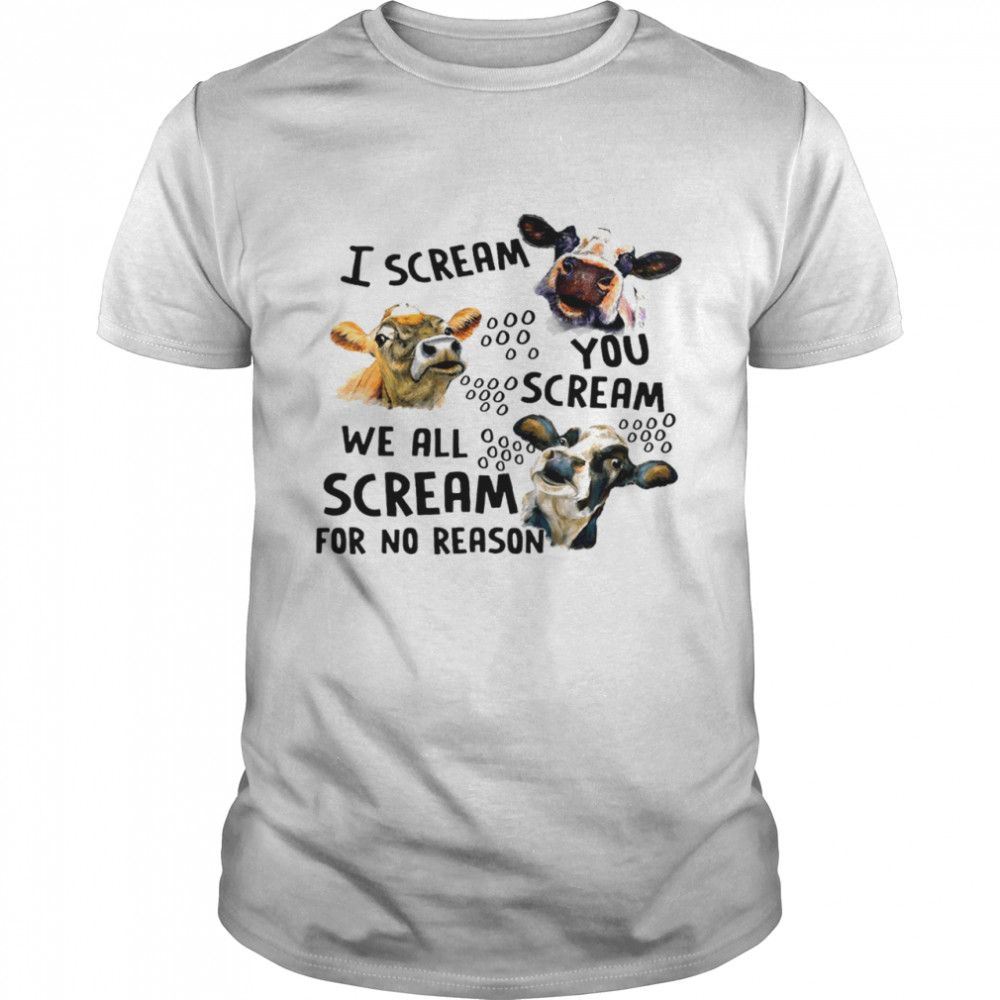 Crow I scream you scream we all scream for bo reason shirt