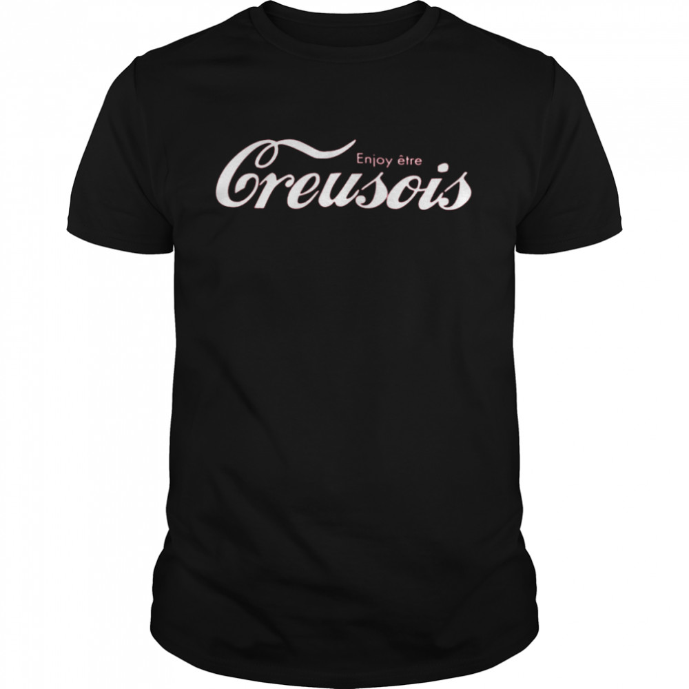 Enjoy Etre Creusois Shirt