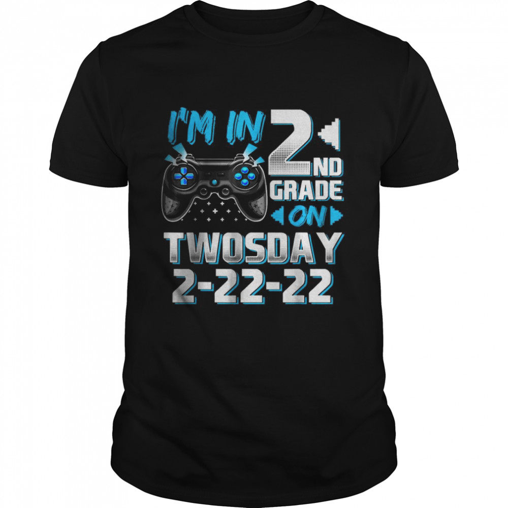 I’m In 2nd Grade On Twosday 2-22-22 Video Game Boys Gamer T-Shirt