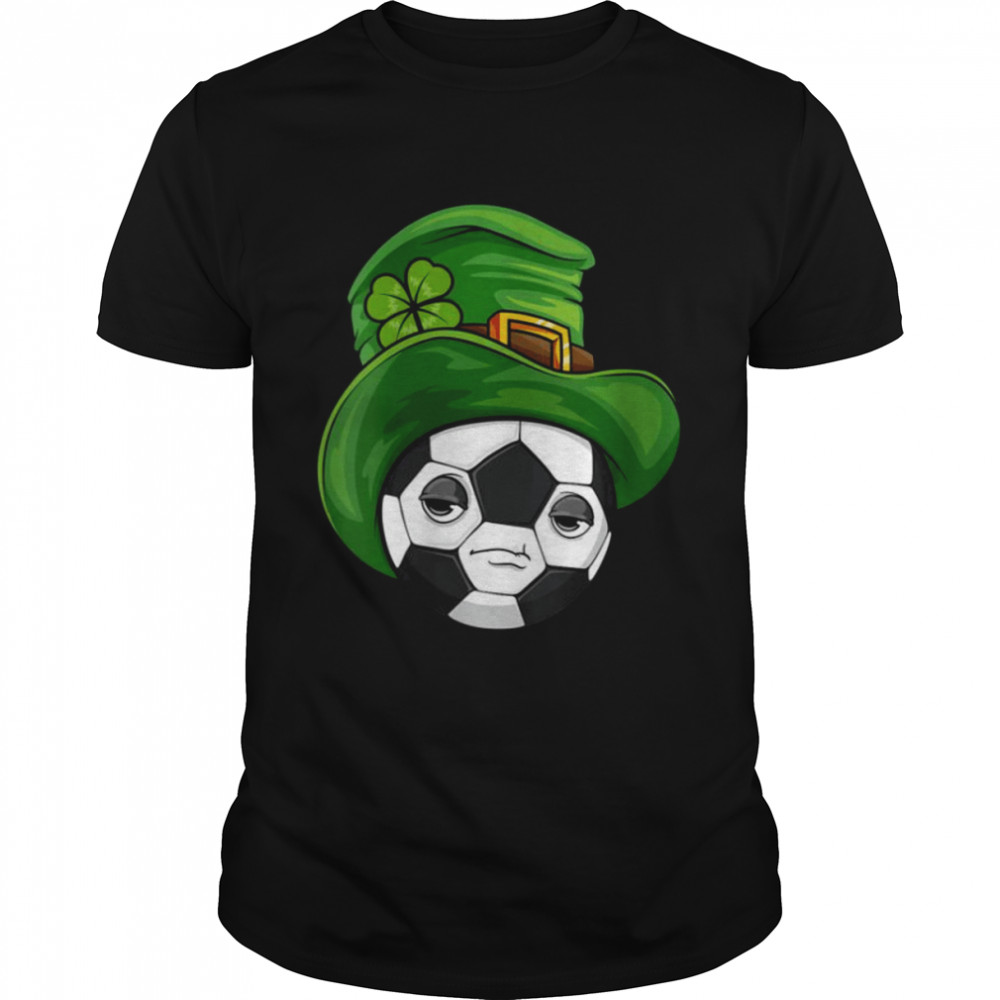 Patricks Day Soccer I Irish Paddy Soccer Ball Leprechaun Shirt