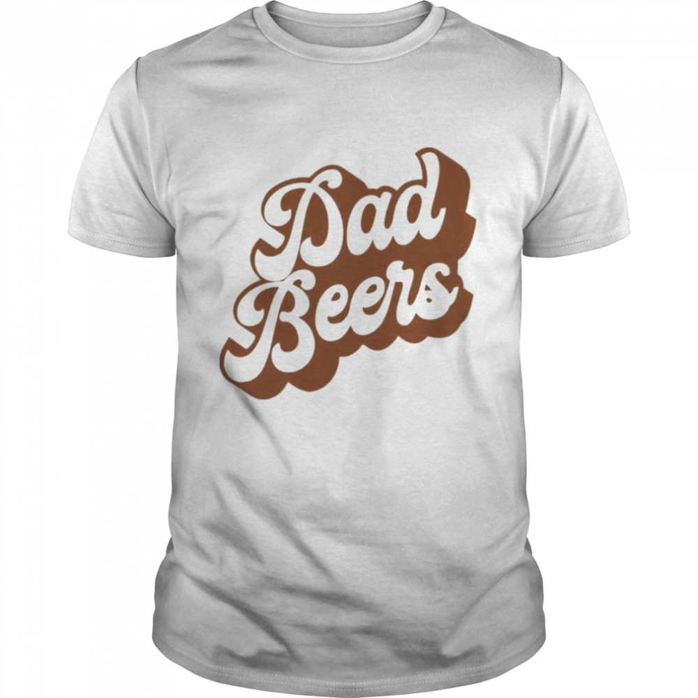 Whiskey Riff Merch Dad Beers shirt