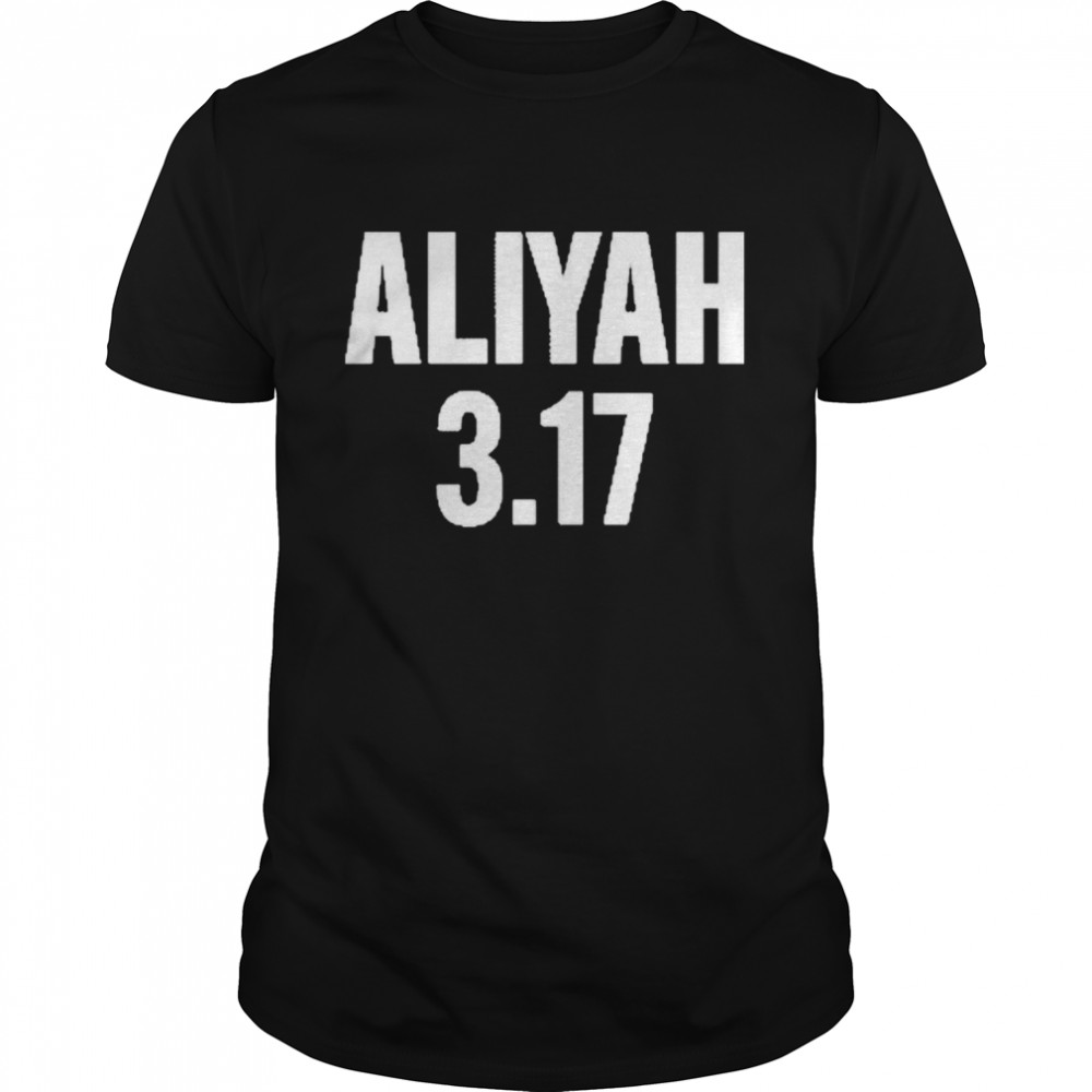 Aliyah 3.17 Shirt