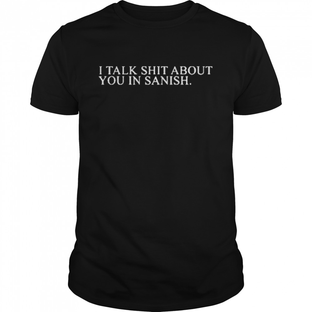 Camila Cabello I Talk Shit About You In Spanish Shirt