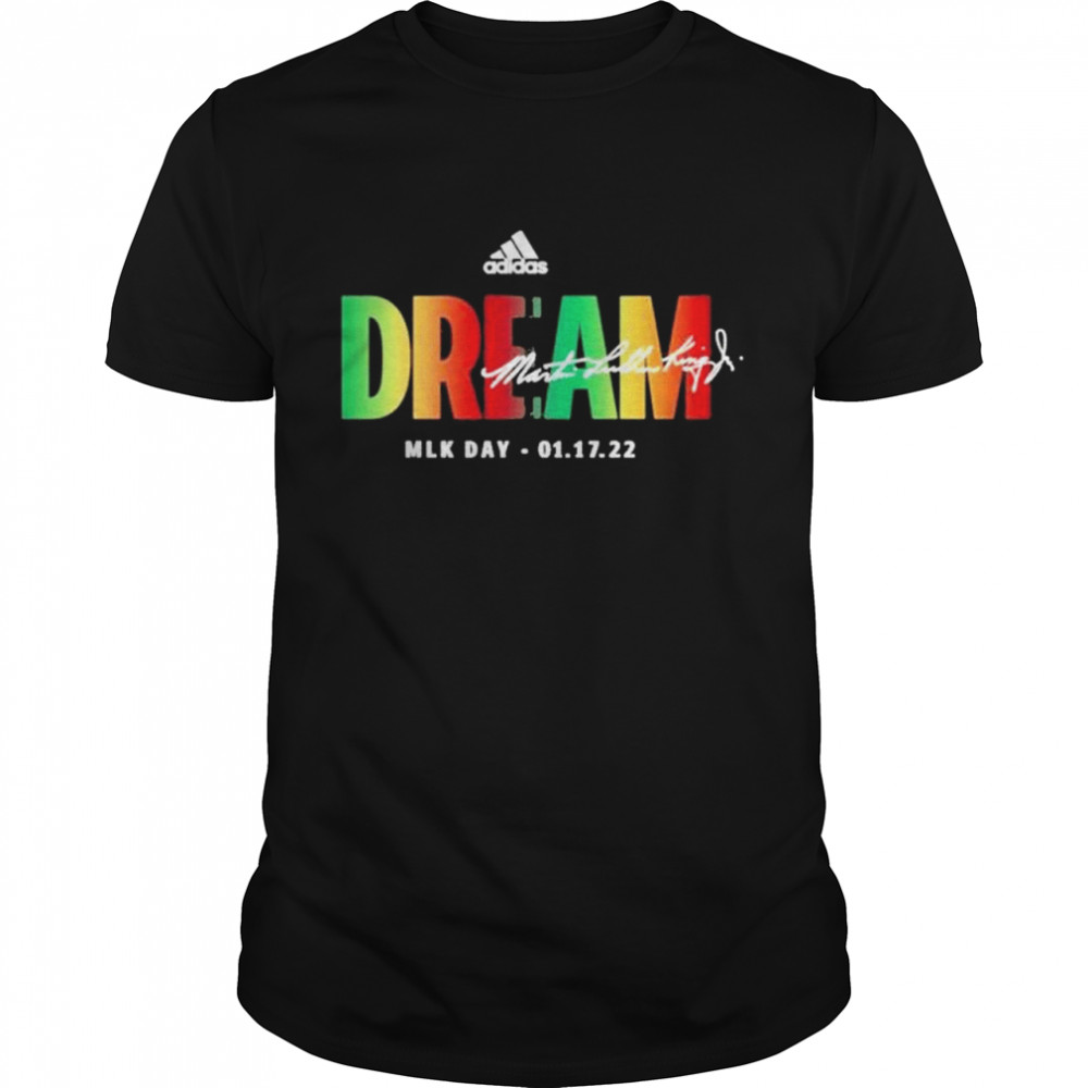 Inside the Hall Dream Dr. Martin Luther King Jr Mlk Day 01 17 22 shirt