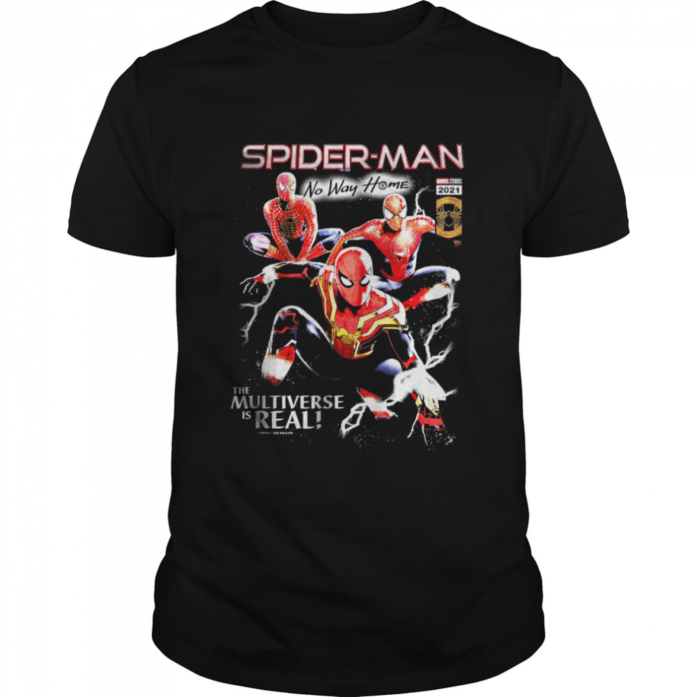 Marvel Spider-Man No Way Home The Multiverse Is Real Poster T-Shirt