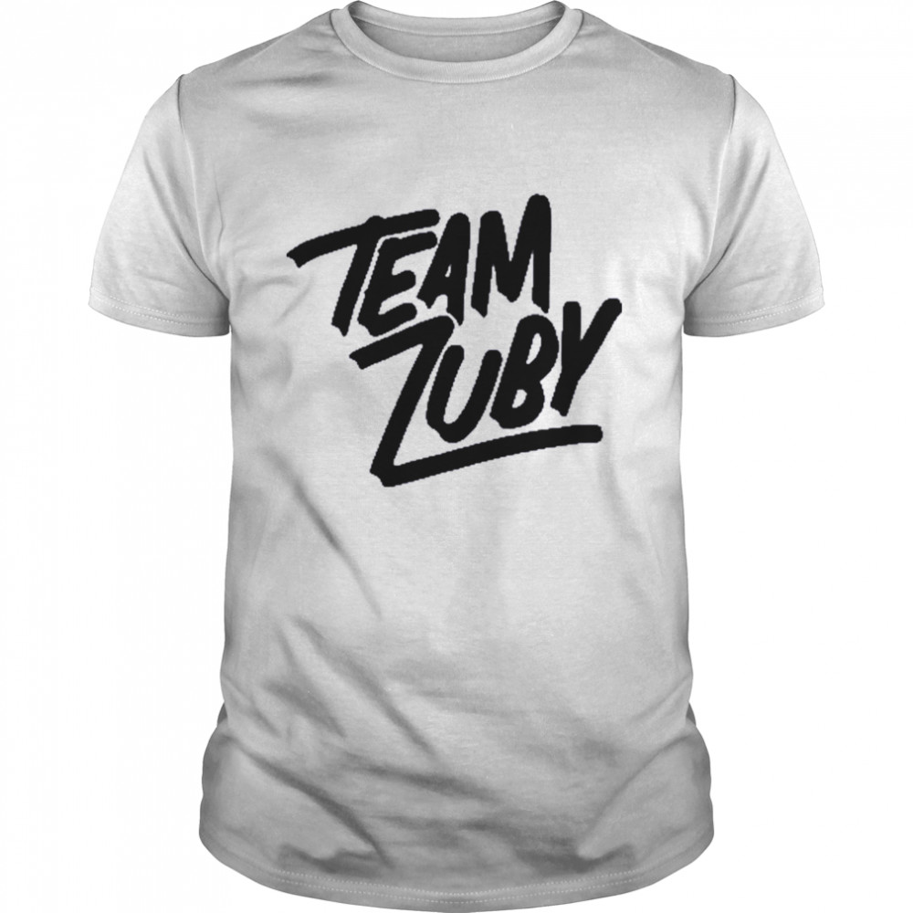 Team Zuby Shirt