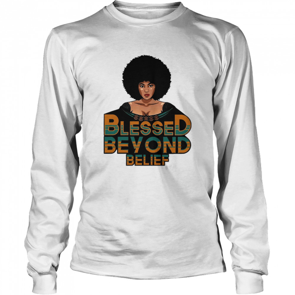 Blessed Beyond Belief Afro Lola Teal  Long Sleeved T-shirt
