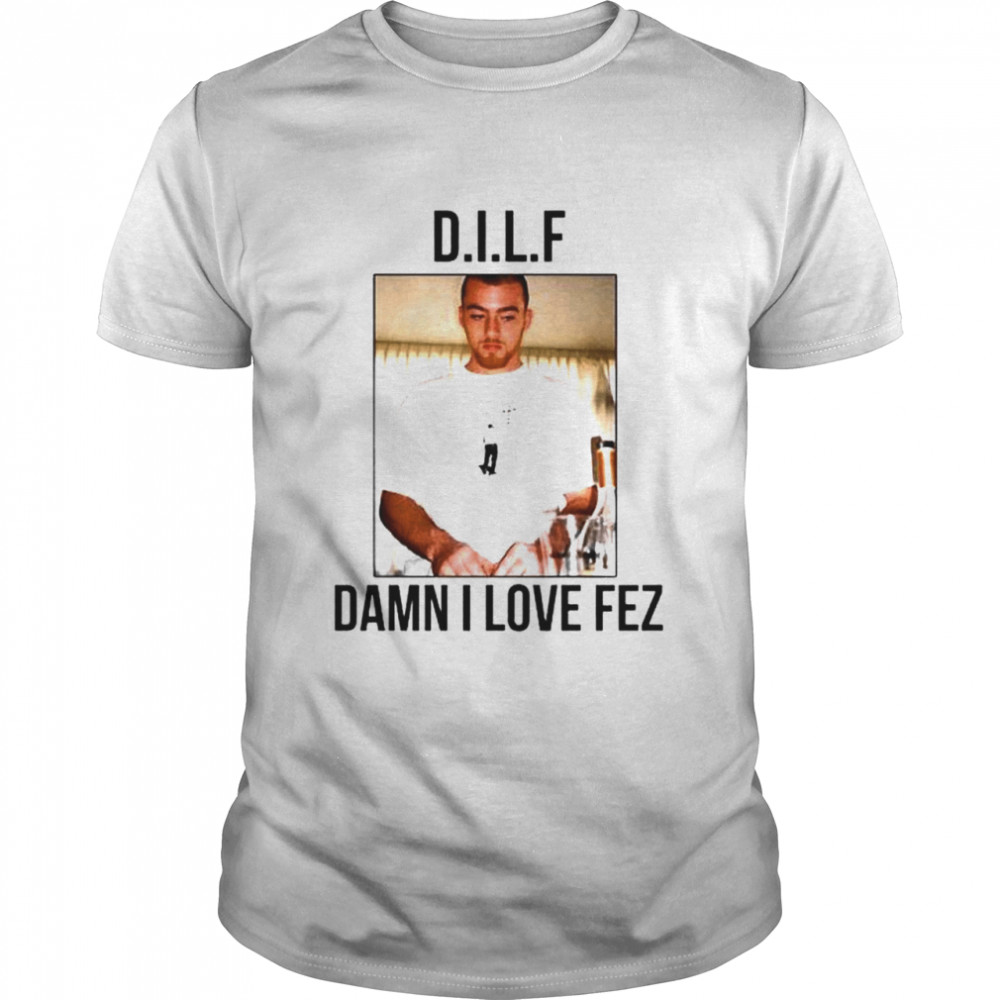 euphoria 2 Fezco DILF damn I love Fez shirt