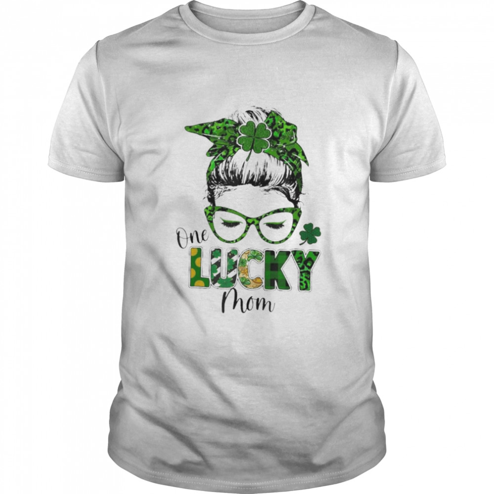 One Lucky Mom Messy Bun Shamrock St Patricks Day shirt