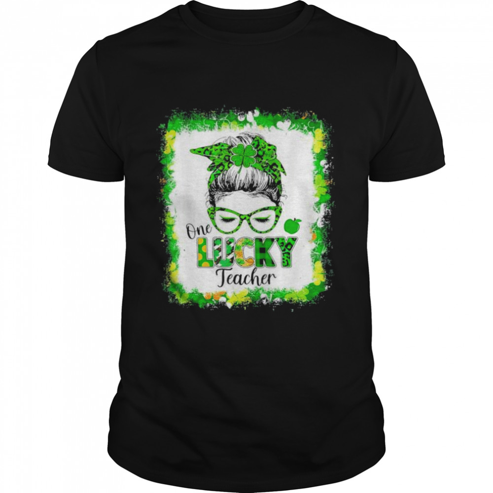 One Lucky Teacher Messy Bun Shamrock St Patricks Day shirt