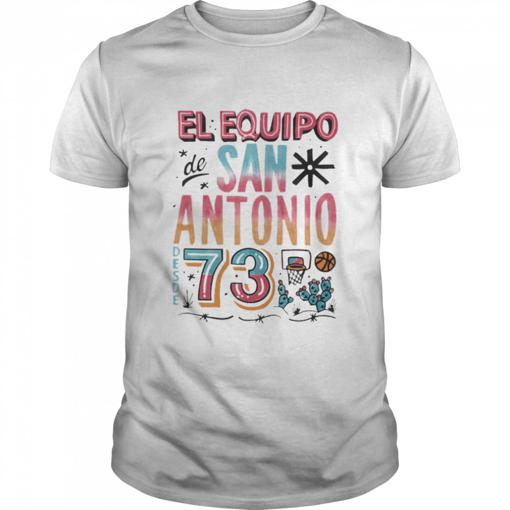 San Antonio Spurs La Cultura El Equipo Shirt