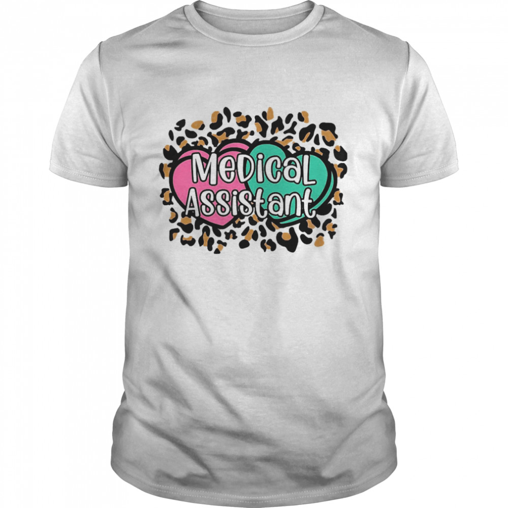 Conversation Hearts Medical Assistant Valentine Shirt