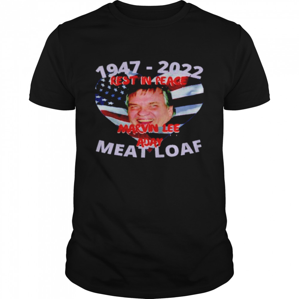 Meatloaf Rest In Peace Michael Marvin Lee Aday Shirt