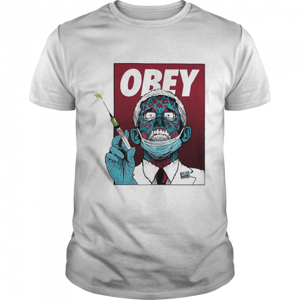 Obey Fauci Ouchie Shirt