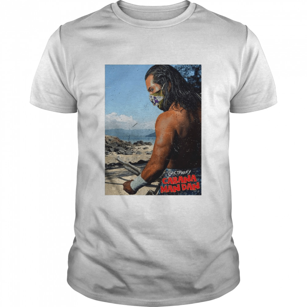 Cabana Man Dan The Castaway shirt