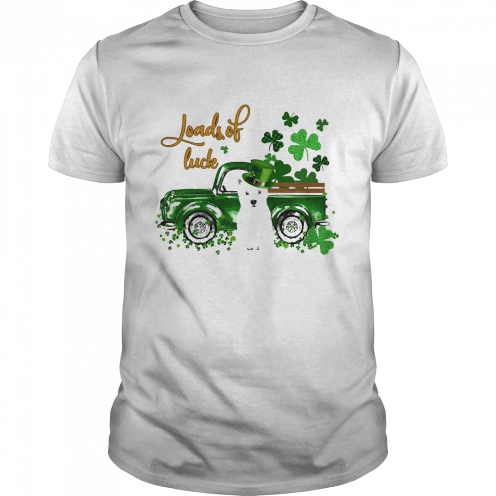 Happy Patricks Day Loads Of Luck West Highland White Terrier Dog Shirt