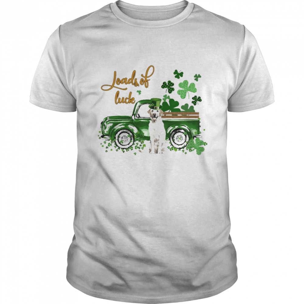 Happy Patricks Day Loads Of Luck Yellow Labrador Dog Shirt