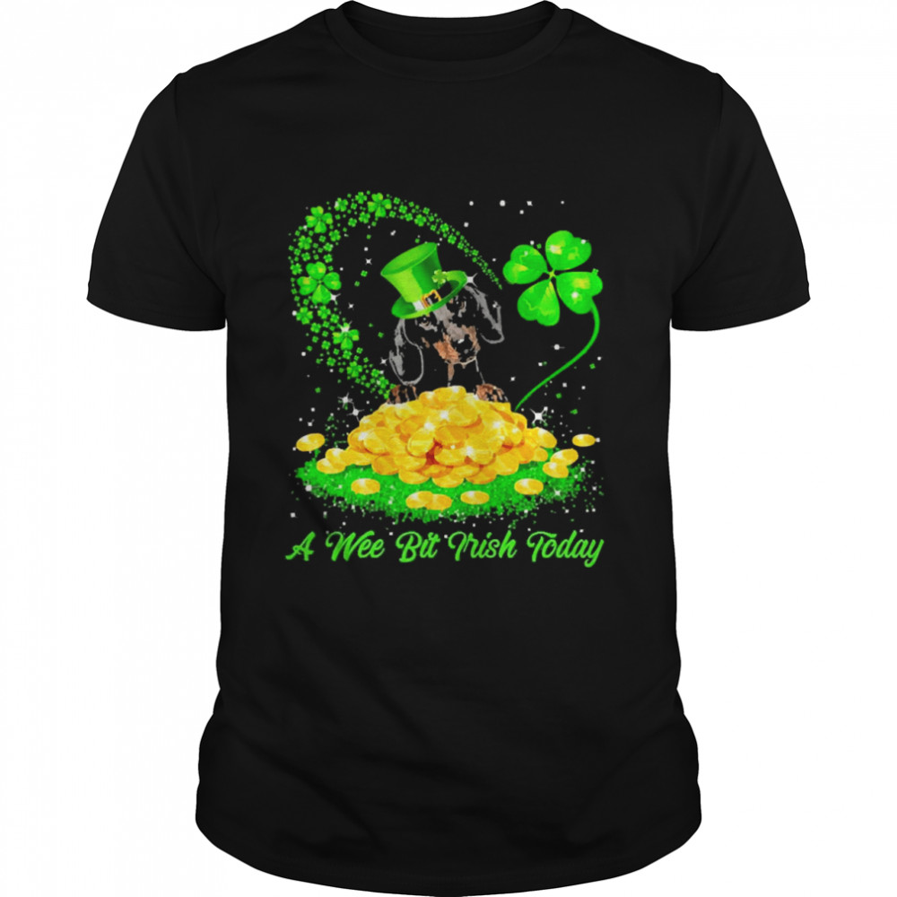 Irish Today Black Dachshund Dog A Wee Bit Irish Today Shirt