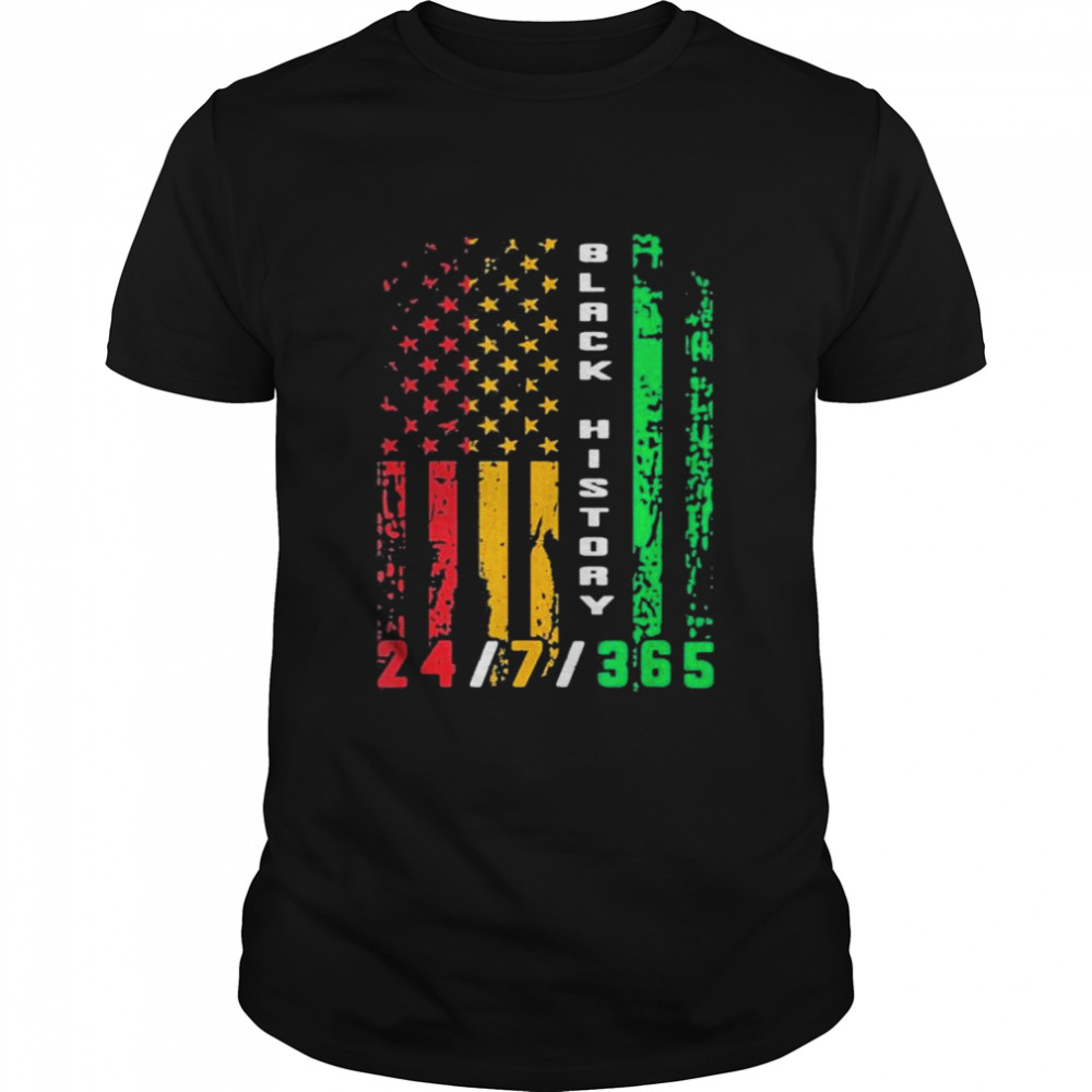 Black History 24 7 365 African American Flag Africa shirt