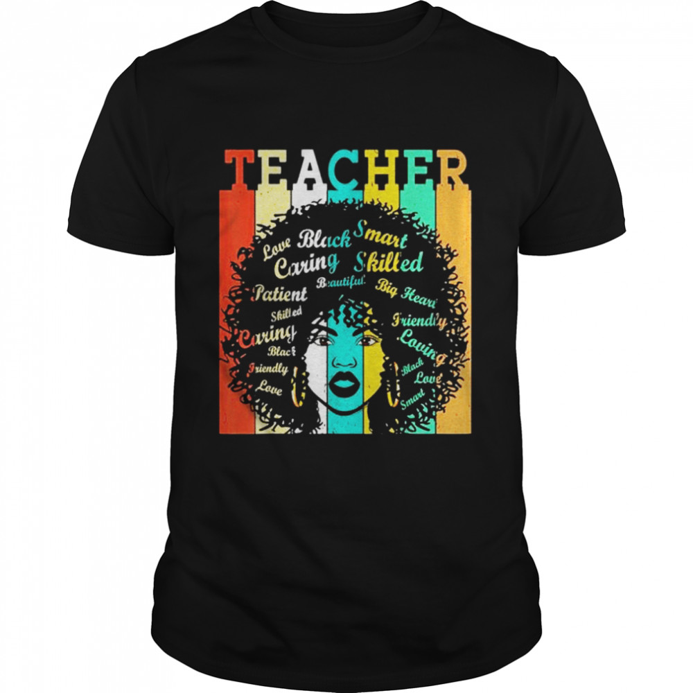 Black Women Teacher Afro Retro Black History Month shirt