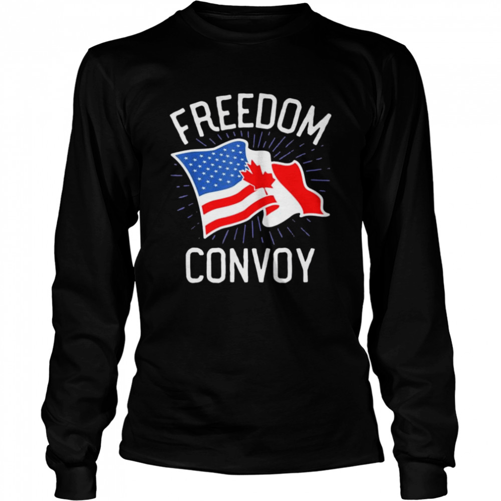 Freedom Convoy 2022 Truckers USA America Canada Flag Support  Long Sleeved T-shirt