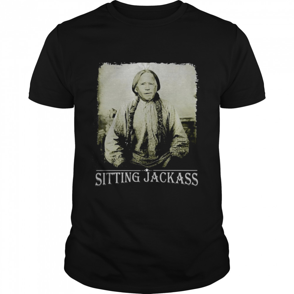 Joe Biden Sitting Jackass Shirt