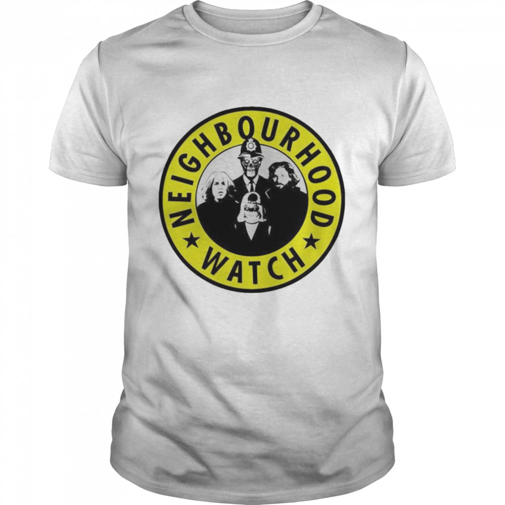 Neighborhood Watch shirt