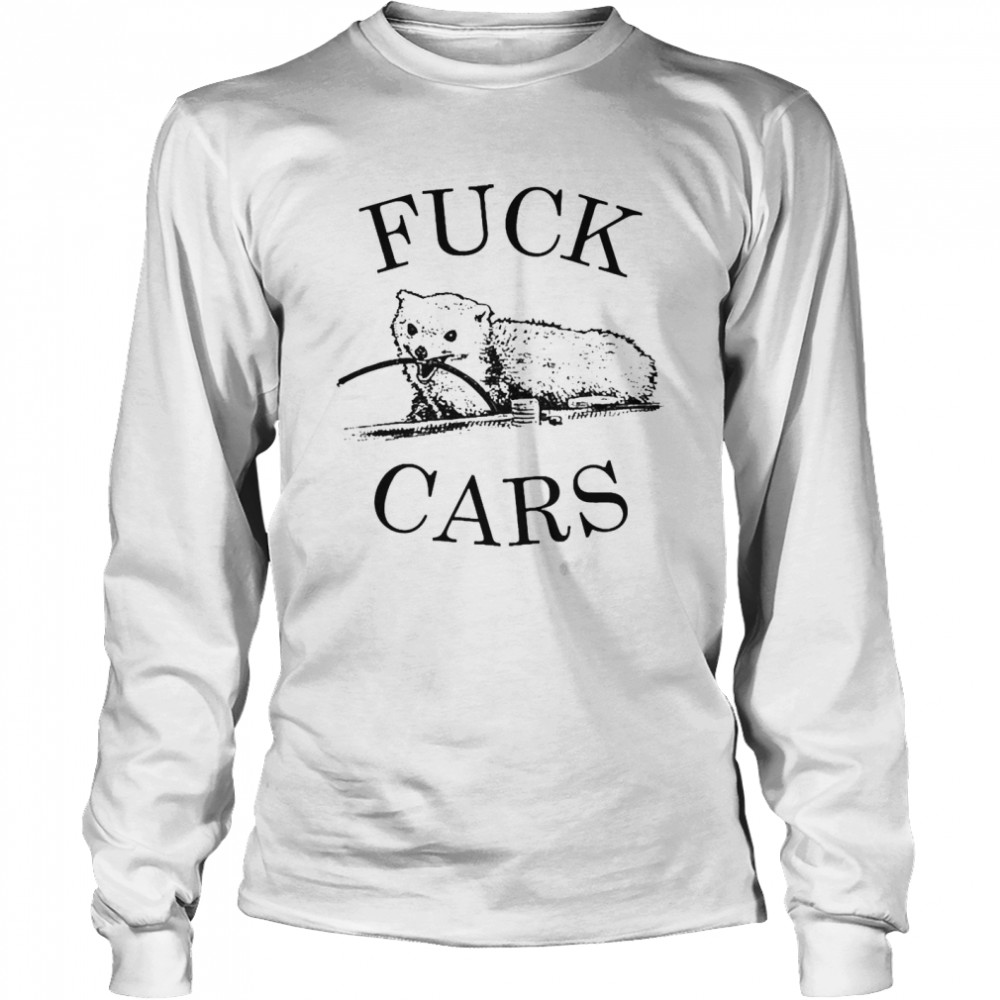 Nomardasilva Fuck Cars  Long Sleeved T-shirt