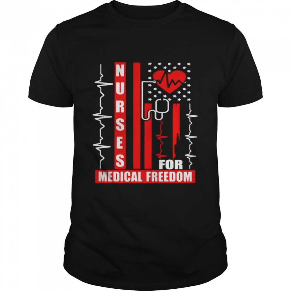 Nurse for medical freedom American flag shirt