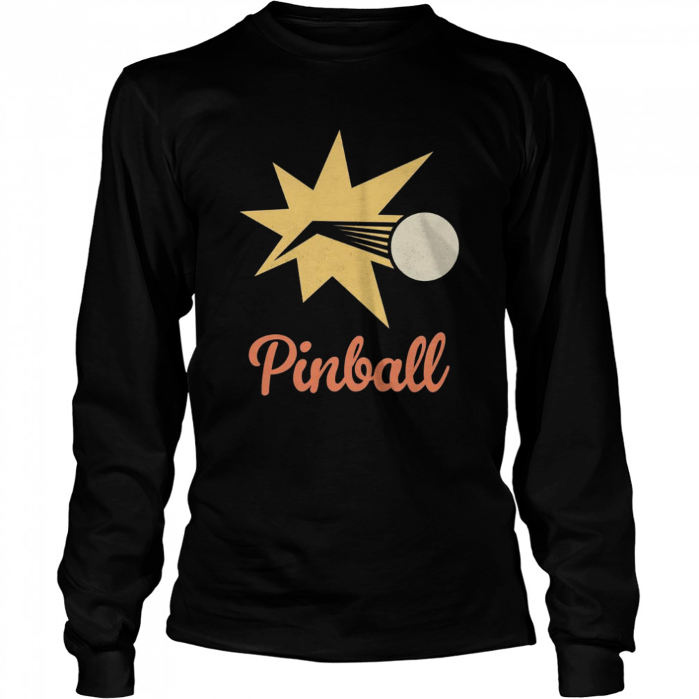 Pinball game gamer slot pub sport  Long Sleeved T-shirt