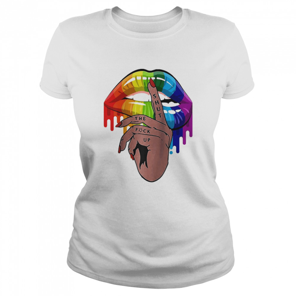 Shut Up Dripping Rainbow Lip Hand Lgbt Gay Lesbian Bisexual Raglan Baseball Tee  Classic Women's T-shirt