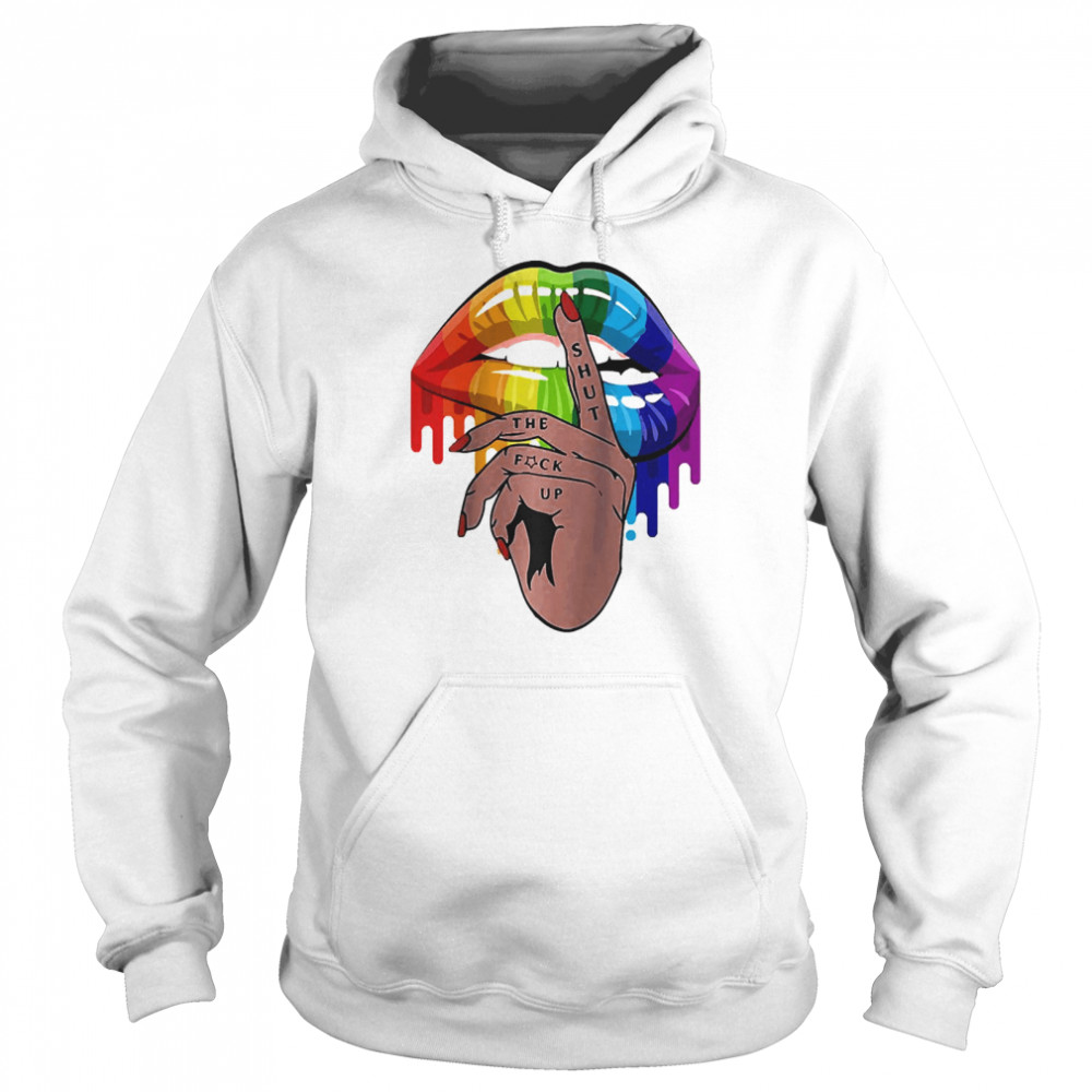 Shut Up Dripping Rainbow Lip Hand Lgbt Gay Lesbian Bisexual Raglan Baseball Tee  Unisex Hoodie