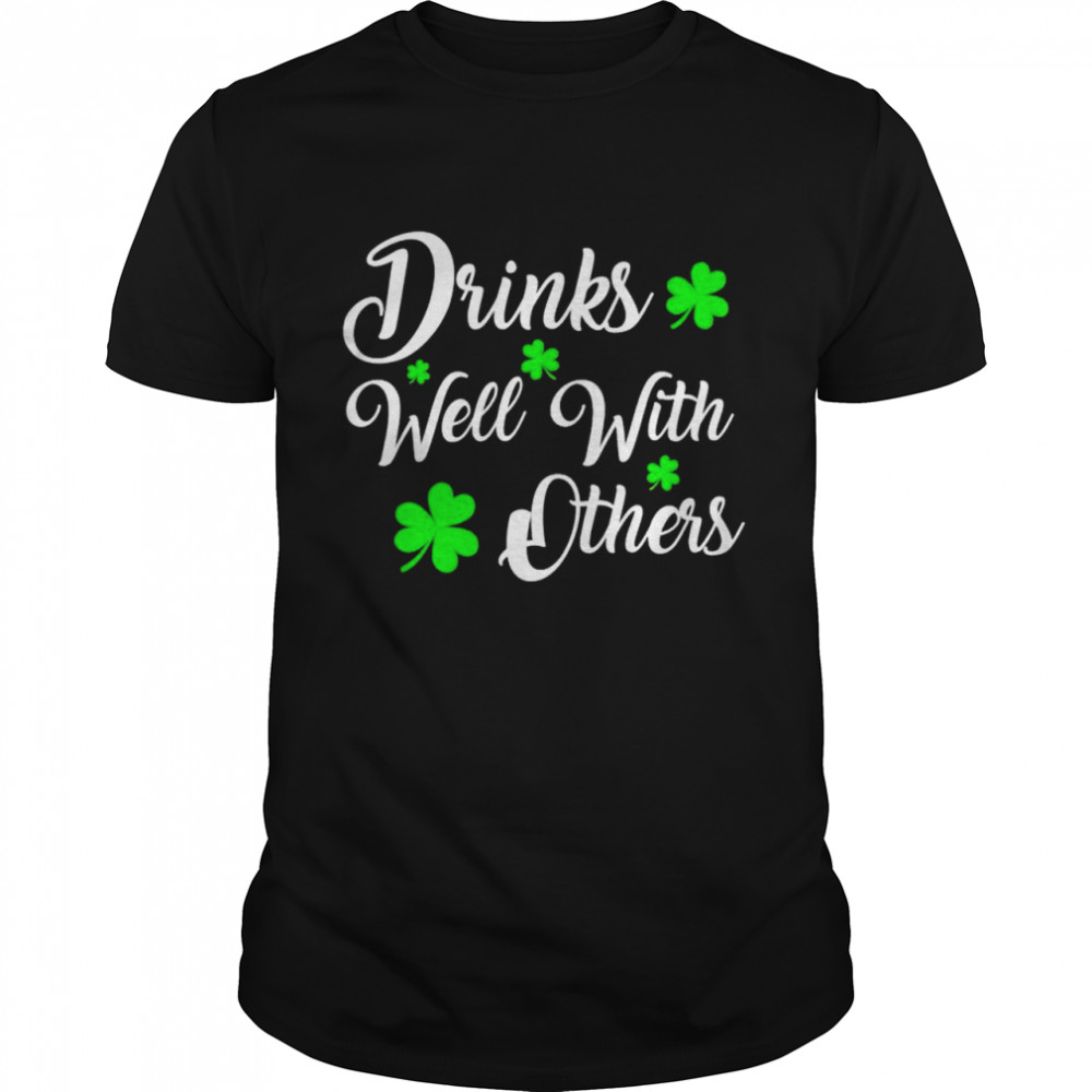 St Patricks Day drinks well with other shirt